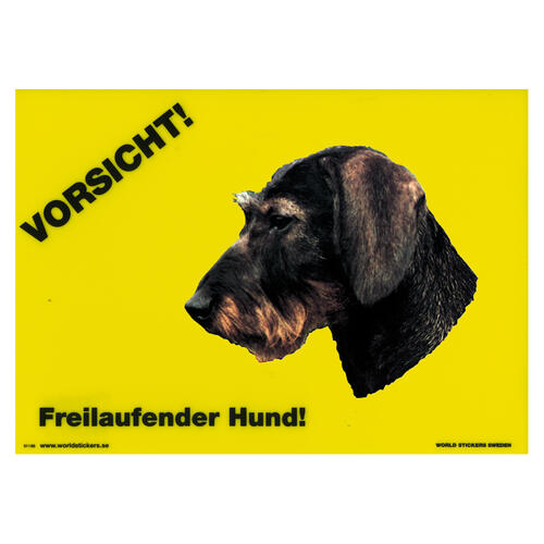 Warnschild &quot;Vorsicht freilaufender Hund&quot; Rauhhaardackel Gr. 28x20 cm